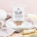You Are Loved Himalayan Bath Salts